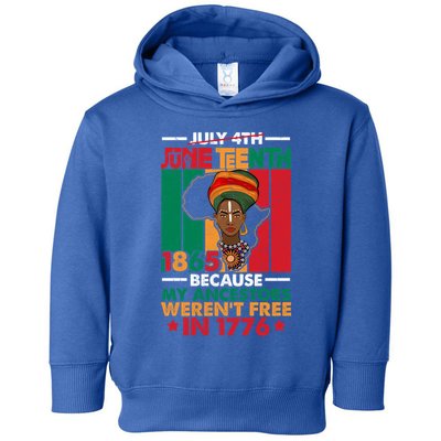 Junenth Black Because My Ancestor WerenT Free 1776 Gift Toddler Hoodie