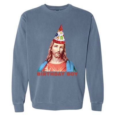 Jesus Birthday Boy Garment-Dyed Sweatshirt