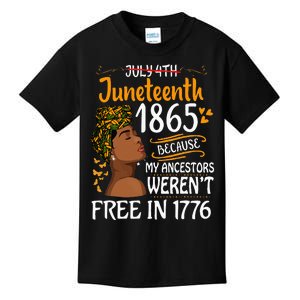 Juneteenth Black Because My Ancestor Werent Free 1776 Kids T-Shirt