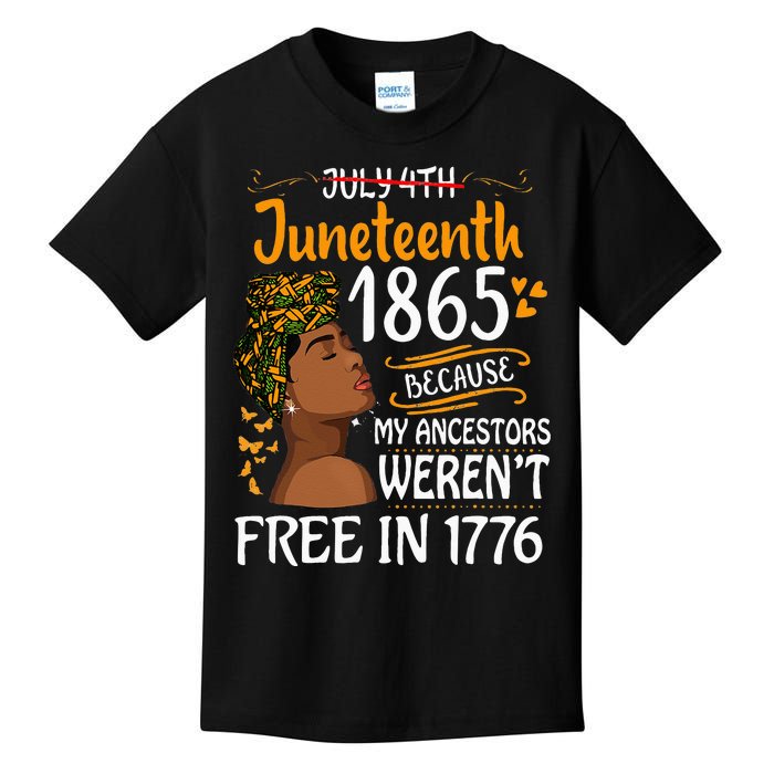 Juneteenth Black Because My Ancestor Werent Free 1776 Kids T-Shirt