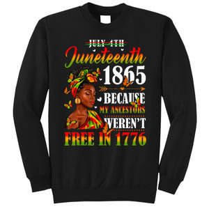 Juneteenth Black Because My Ancestor Werent Free 1776 Sweatshirt