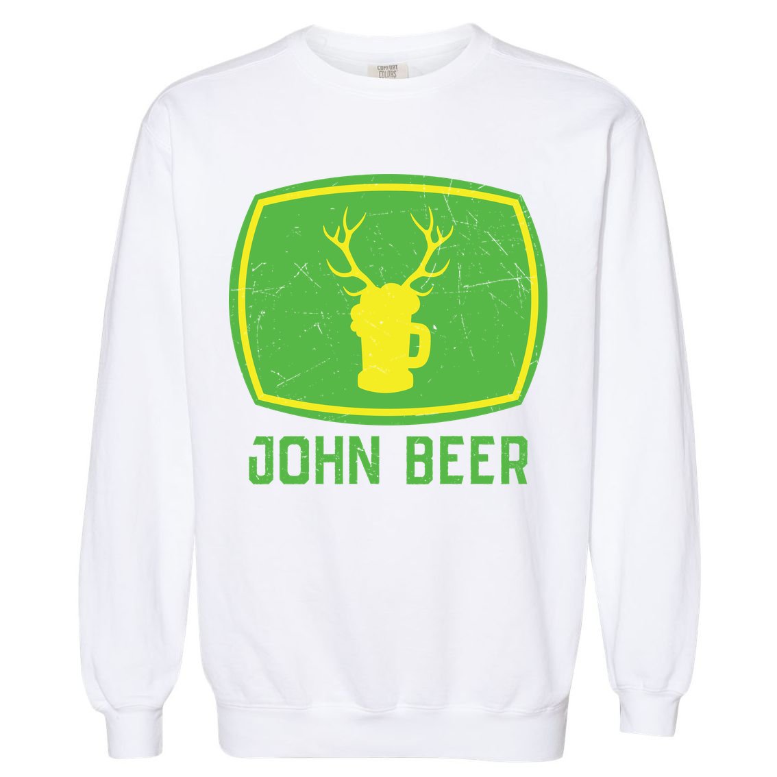 John Beer Beer Gift Beer Lover Garment-Dyed Sweatshirt