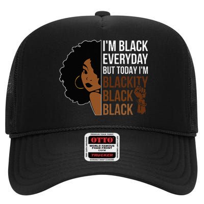 Juneteenth Blackity Black Woman African American History High Crown Mesh Back Trucker Hat