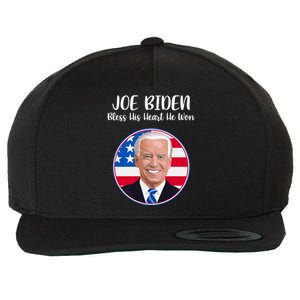 Joe Biden Bless His Heart He Won Wool Snapback Cap