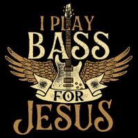 Jesus Bassist Christian Bass Player Bass Guitar Cooling Performance Crew T-Shirt