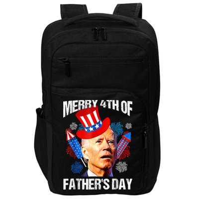 Joe Biden Confused Merry 4th Of Fathers Day Fourth Of July Impact Tech Backpack
