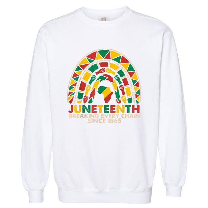 Juneteenth Breaking Chains Since 1865 Black Rainbow Garment-Dyed Sweatshirt