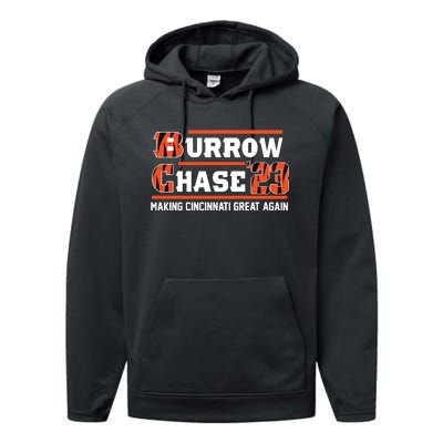 Burrow Chase Making Cincinnati Great Again Ohio Performance Fleece Hoodie