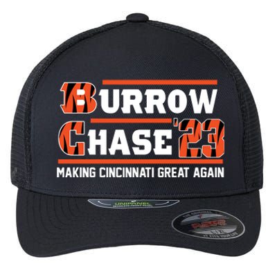 Burrow Chase Making Cincinnati Great Again Ohio Flexfit Unipanel Trucker Cap