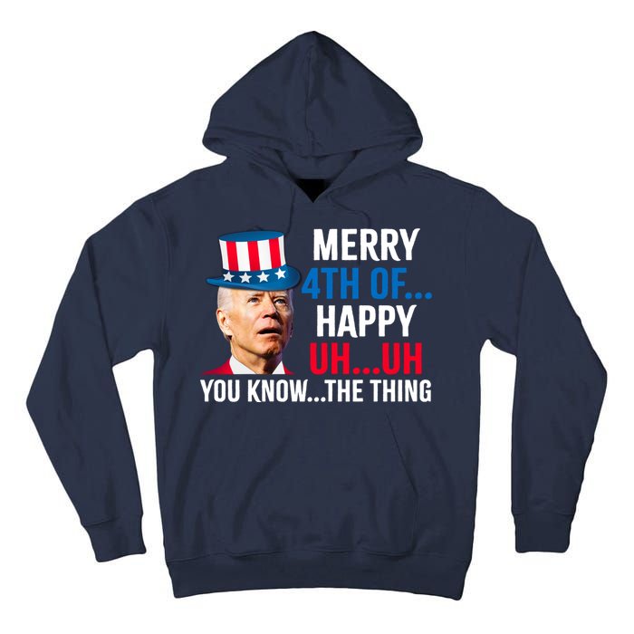 Joe Biden Confused Merry Happy Funny 4th Of July Tall Hoodie