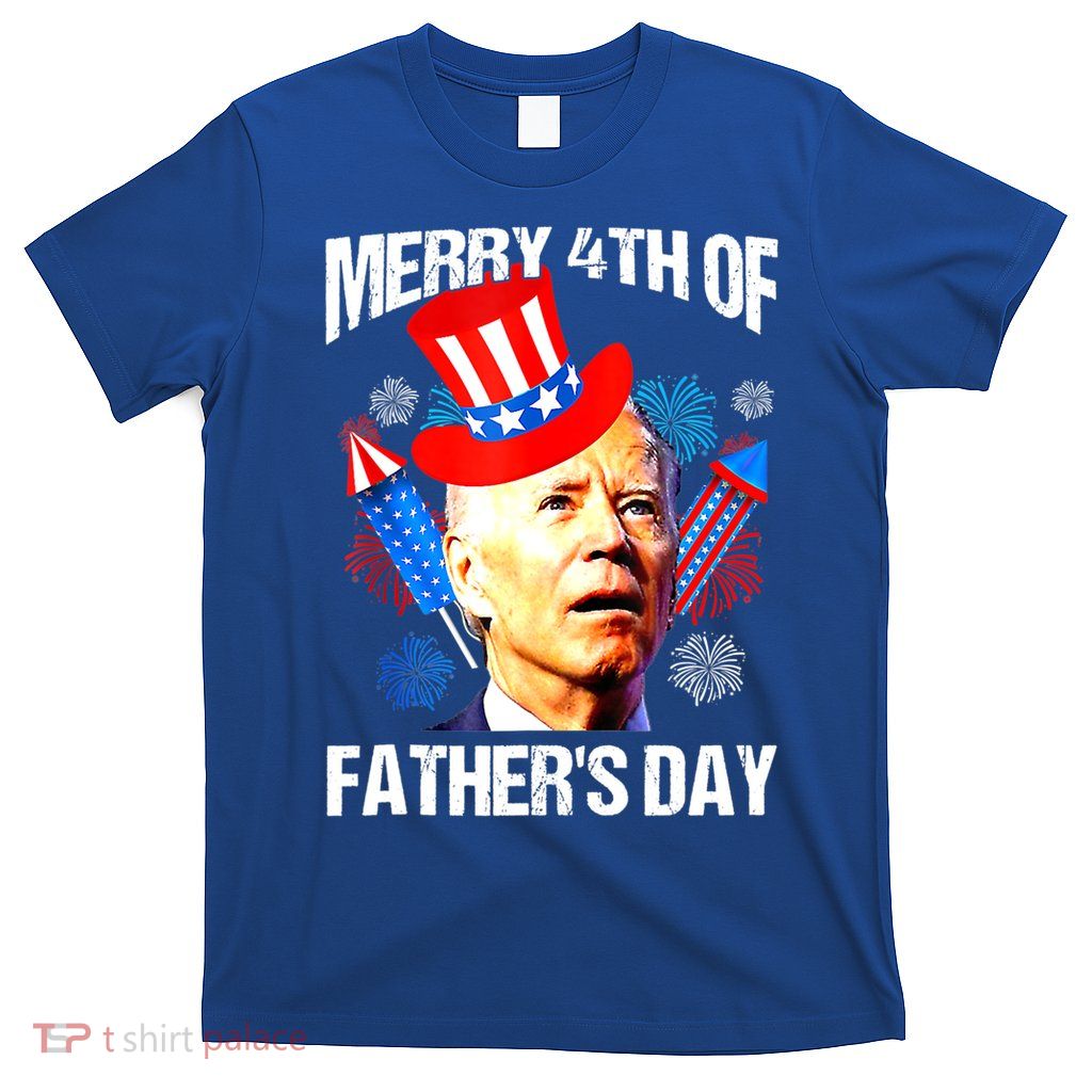 Joe Biden Confused Merry 4th Of Fathers Day Fourth Of July T-Shirt