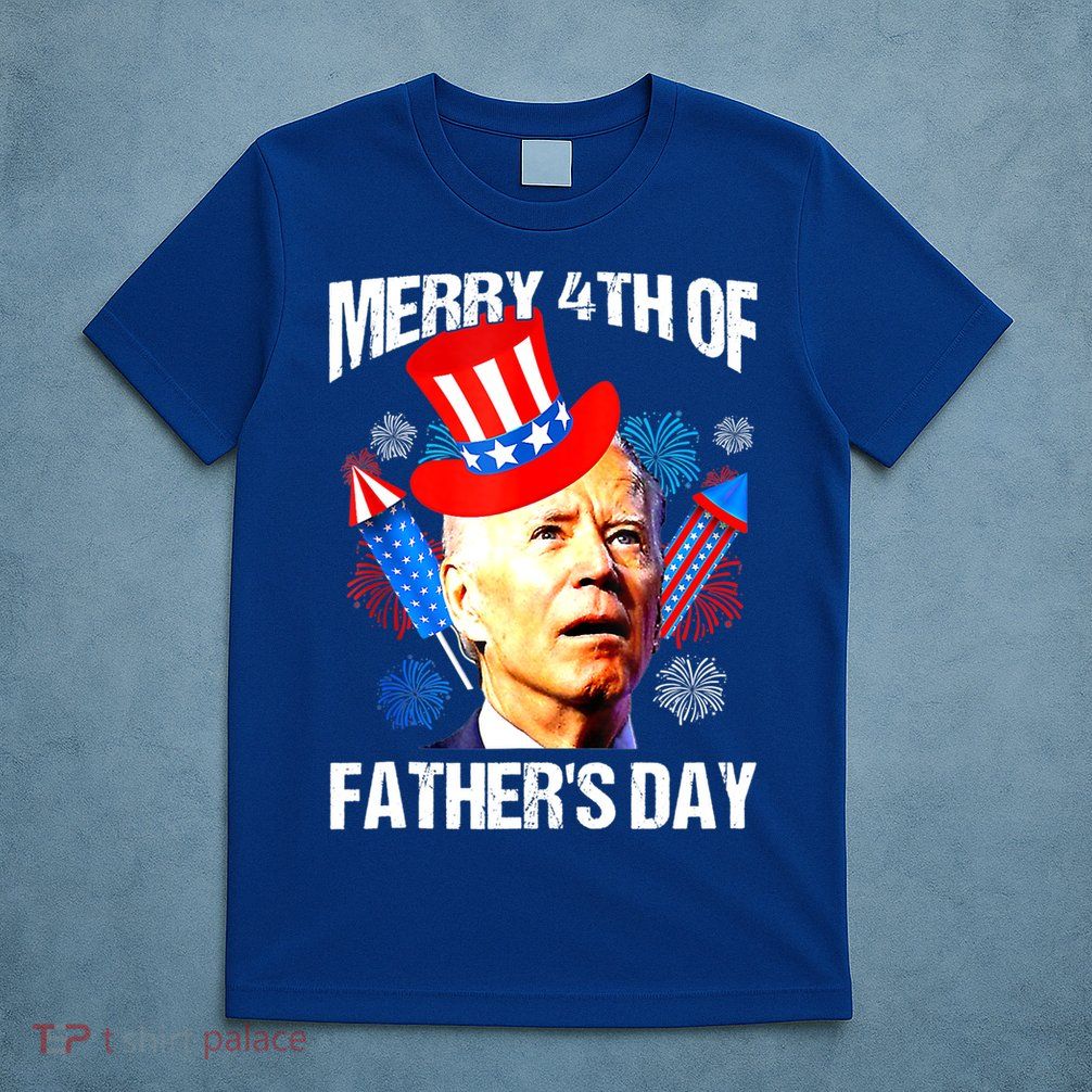 Joe Biden Confused Merry 4th Of Fathers Day Fourth Of July T-Shirt