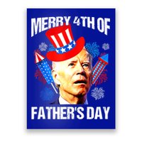 Joe Biden Confused Merry 4th Of Fathers Day Fourth Of July Poster