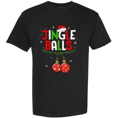 Jingle Balls Christmas Funny Matching Couple Jingle Balls Garment-Dyed Heavyweight T-Shirt