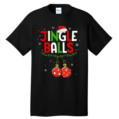 Jingle Balls Christmas Funny Matching Couple Jingle Balls Tall T-Shirt