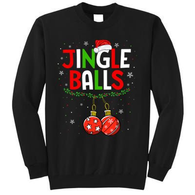 Jingle Balls Christmas Funny Matching Couple Jingle Balls Tall Sweatshirt