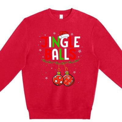 Jingle Balls Christmas Funny Matching Couple Jingle Balls Premium Crewneck Sweatshirt