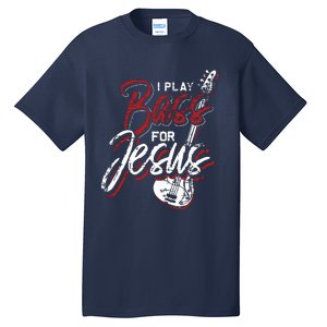 Jesus Bassist Christian Bass Player Bass Guitar Tall T-Shirt