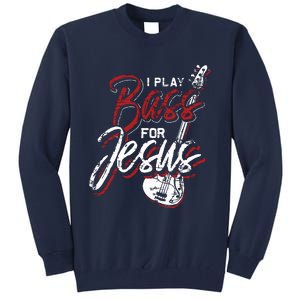 Jesus Bassist Christian Bass Player Bass Guitar Tall Sweatshirt