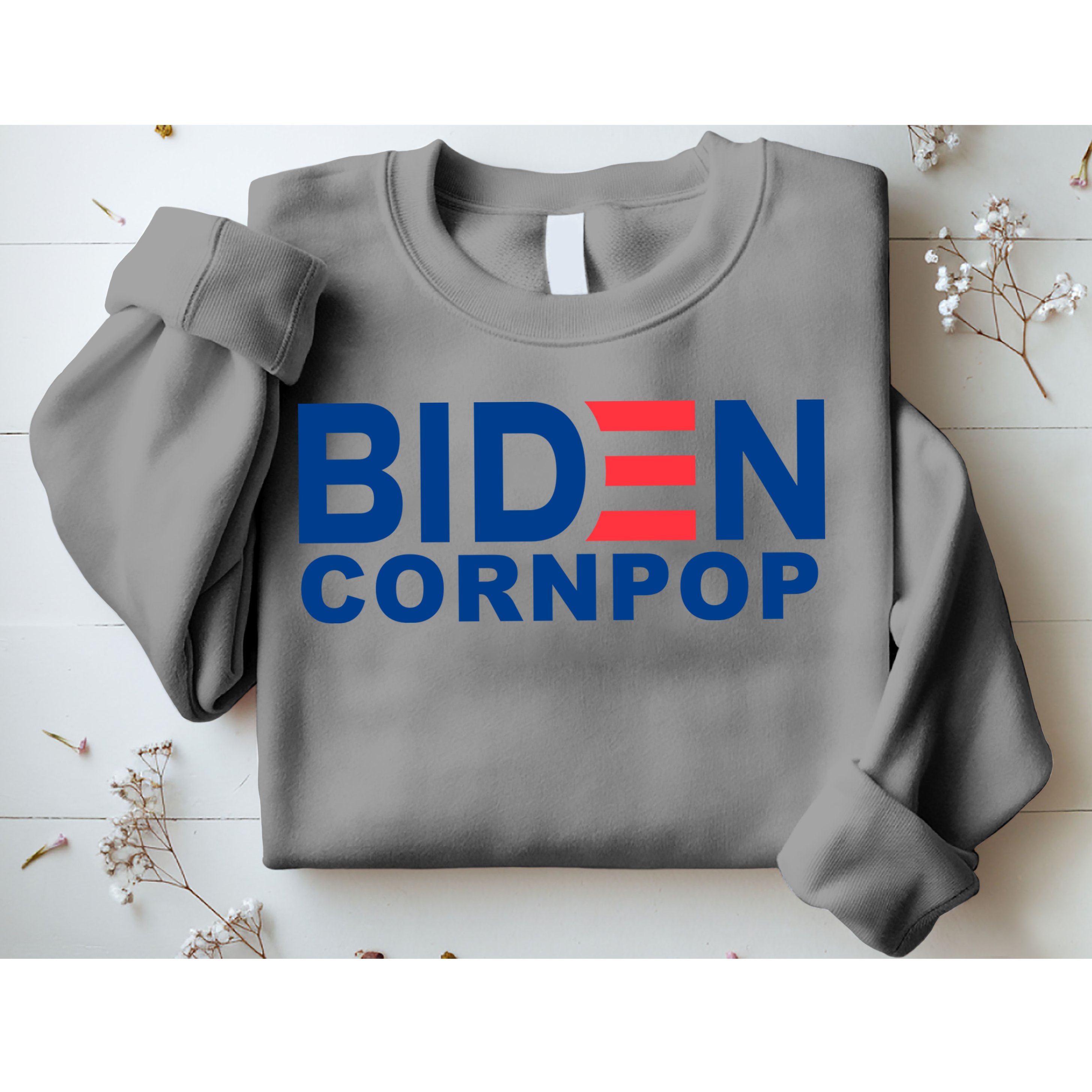 Joe Biden Corn Pop Funny Sweatshirt
