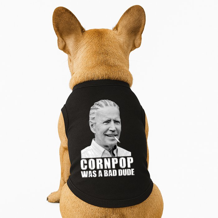 Joe Biden Cornpop Was A Bad Dude Doggie Tank