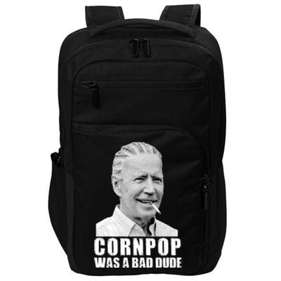 Joe Biden Cornpop Was A Bad Dude Impact Tech Backpack