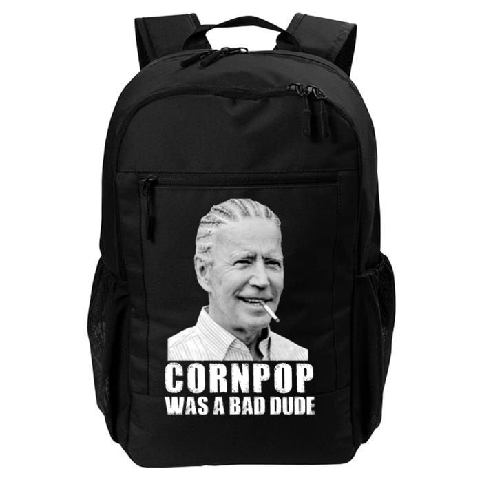 Joe Biden Cornpop Was A Bad Dude Daily Commute Backpack