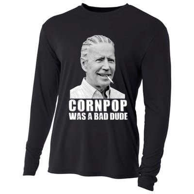 Joe Biden Cornpop Was A Bad Dude Cooling Performance Long Sleeve Crew