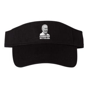 Joe Biden Cornpop Was A Bad Dude Valucap Bio-Washed Visor