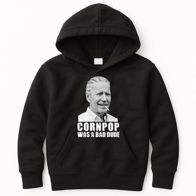 Joe Biden Cornpop Was A Bad Dude Kids Hoodie