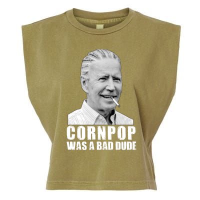 Joe Biden Cornpop Was A Bad Dude Garment-Dyed Women's Muscle Tee