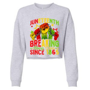 Juneteenth Breaking Chain Freedom 1865 Black History Month Funny Gift Cropped Pullover Crew