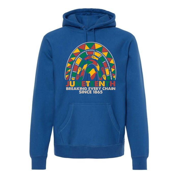 Juneteenth Breaking Chains Since 1865 Black Rainbow Funny Gift Cool Gift Premium Hoodie