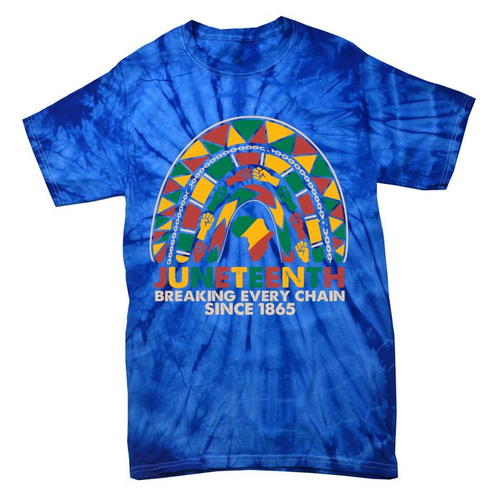 Juneteenth Breaking Chains Since 1865 Black Rainbow Funny Gift Cool Gift Tie-Dye T-Shirt