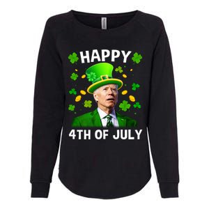 Funny Joe Biden St Patricks Day Happy 4th Of July Womens California Wash Sweatshirt