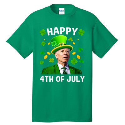 Funny Joe Biden St Patricks Day Happy 4th Of July Tall T-Shirt