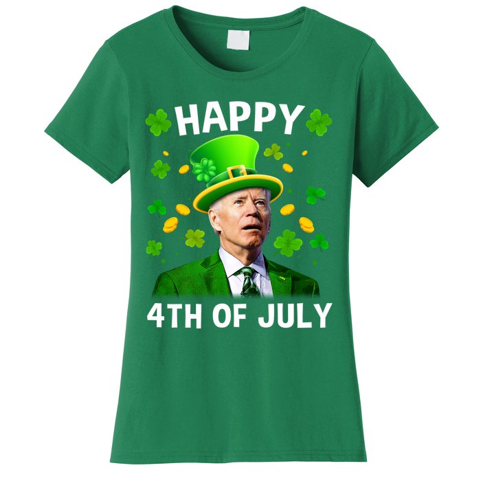 Funny Joe Biden St Patricks Day Happy 4th Of July Women's T-Shirt