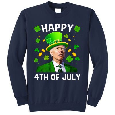 Funny Joe Biden St Patricks Day Happy 4th Of July Tall Sweatshirt