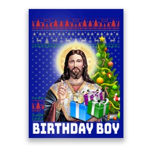 Jesus Birthday Christmas Xmas Holiday Funny Ugly Gift Poster