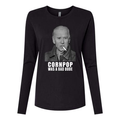 Joe Biden Cornpop Was A Bad Dude Meme T Womens Cotton Relaxed Long Sleeve T-Shirt