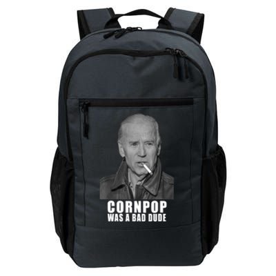 Joe Biden Cornpop Was A Bad Dude Meme T Daily Commute Backpack