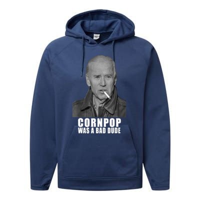 Joe Biden Cornpop Was A Bad Dude Meme T Performance Fleece Hoodie