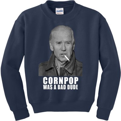 Joe Biden Cornpop Was A Bad Dude Meme T Kids Sweatshirt