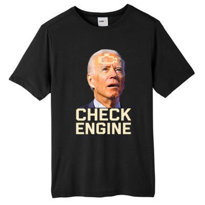 Joe Biden Check Engine Gift Tall Fusion ChromaSoft Performance T-Shirt