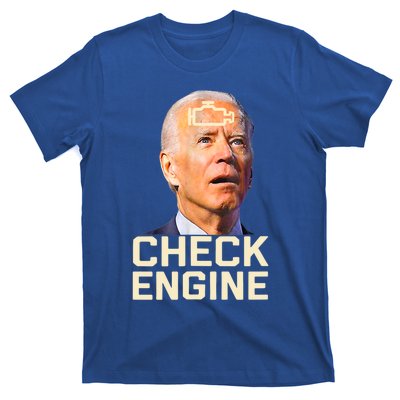 Joe Biden Check Engine Gift T-Shirt