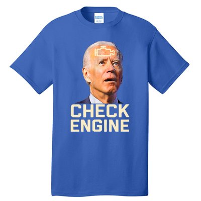 Joe Biden Check Engine Gift Tall T-Shirt