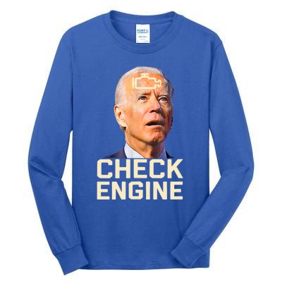 Joe Biden Check Engine Gift Tall Long Sleeve T-Shirt