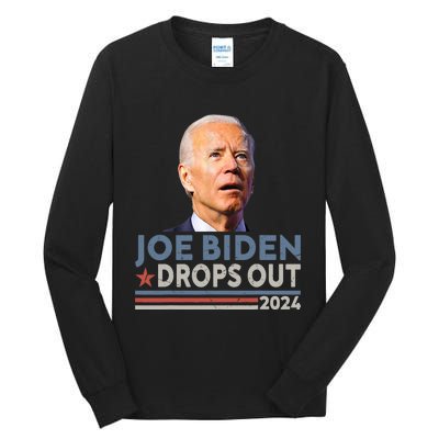 Joe Biden Drops Out 2024 Pro Trump Tall Long Sleeve T-Shirt