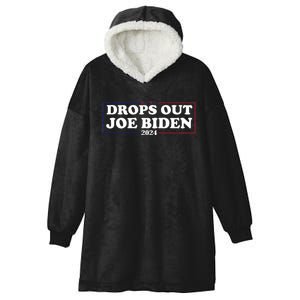 Joe Biden Drops Out 2024 Pro Trump 2024 Hooded Wearable Blanket