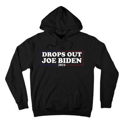 Joe Biden Drops Out 2024 Pro Trump 2024 Tall Hoodie